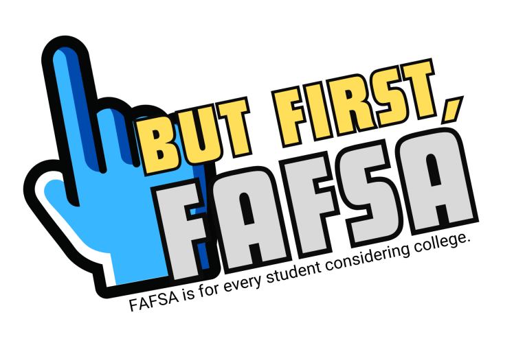 Considering College- Who is FAFSA for? The answer: EVERYONE